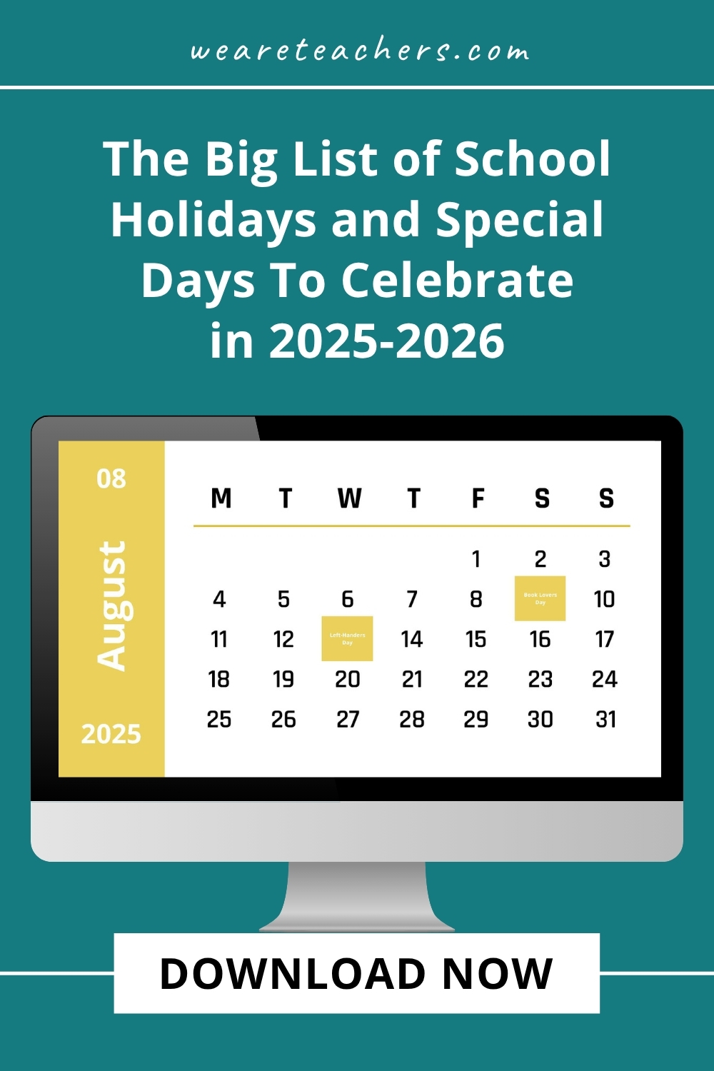 2025-2026 School Holidays and Special Days To Celebrate