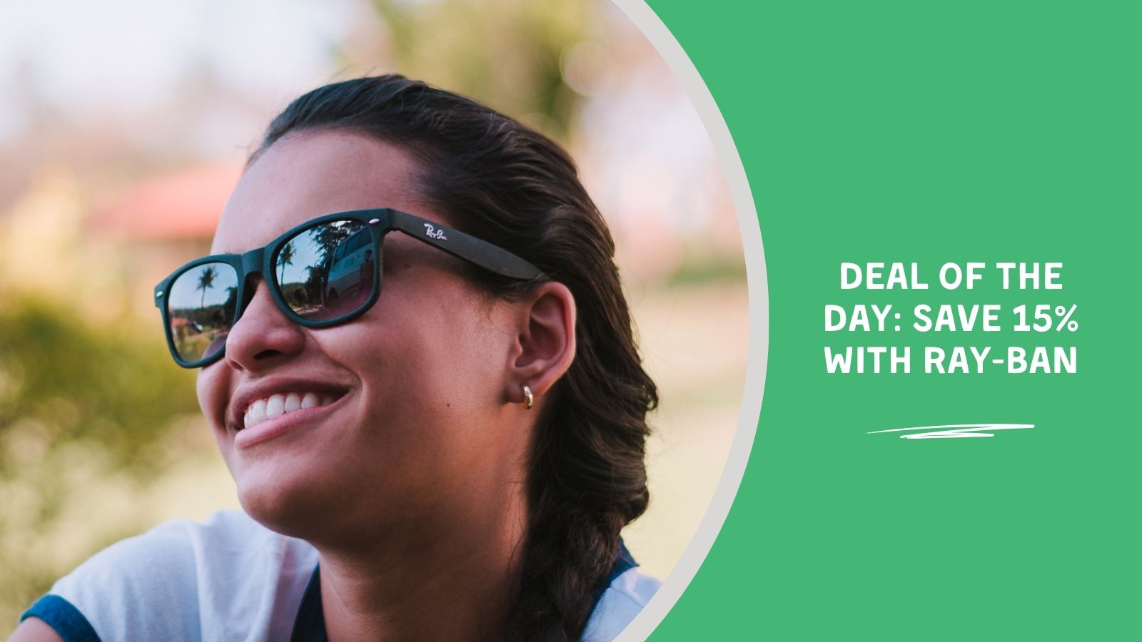 Deal of the Day: Save 15% With Ray-Ban