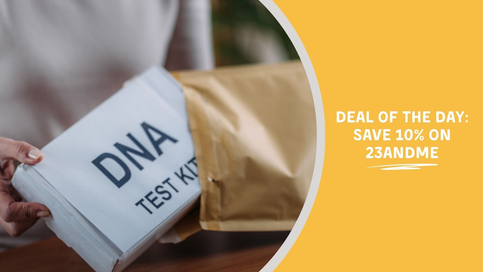 Deal of the Day: Save 10% on 23andMe