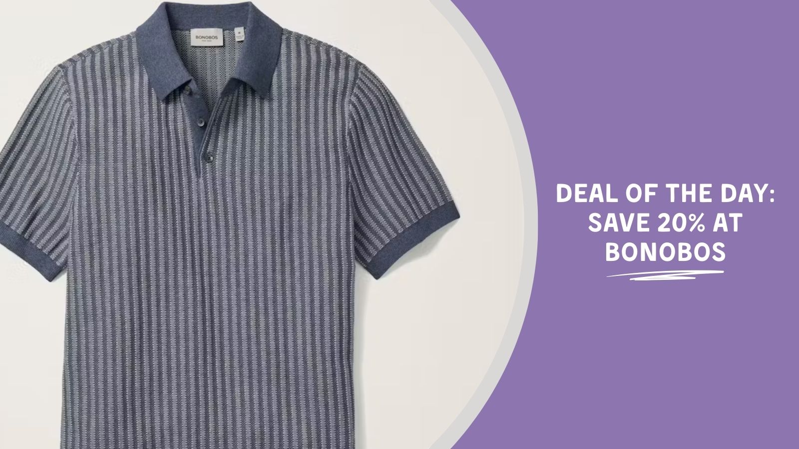 Deal of the Day: Save 20% at Bonobos