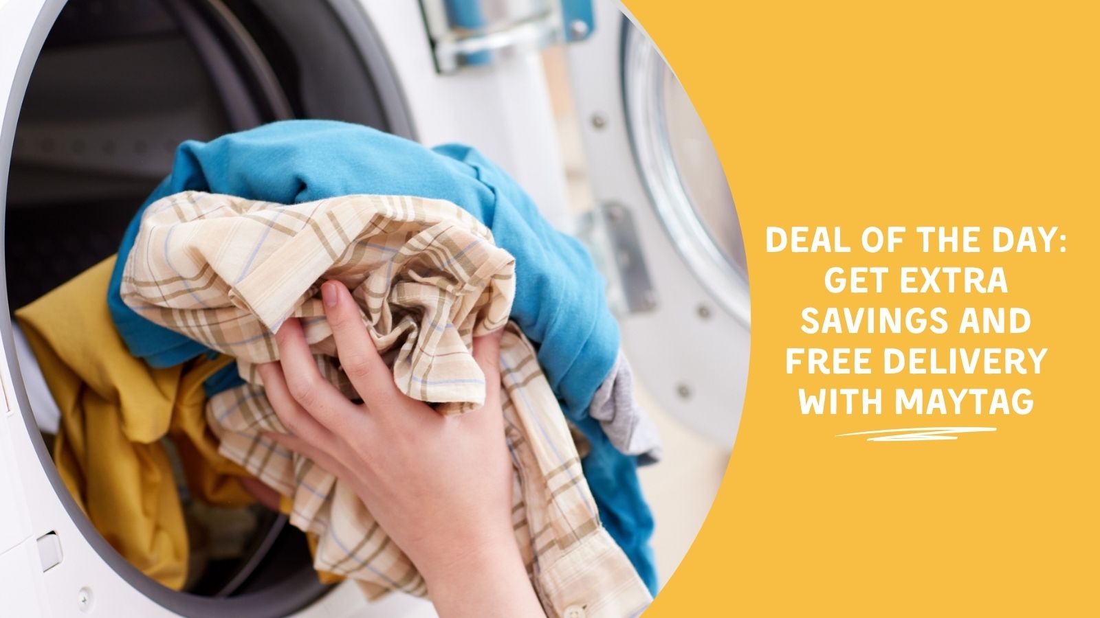 Deal of the Day: Get Extra Savings and Free Delivery With Maytag