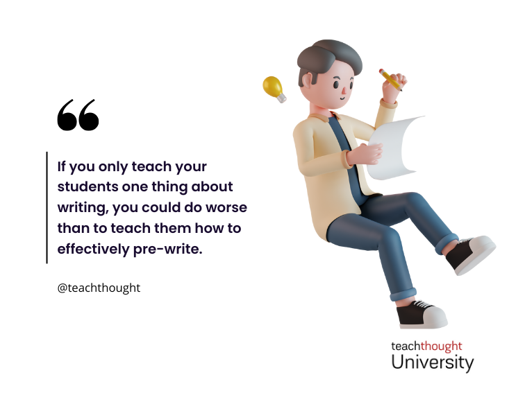 If You Only Teach Students One Thing About Writing
