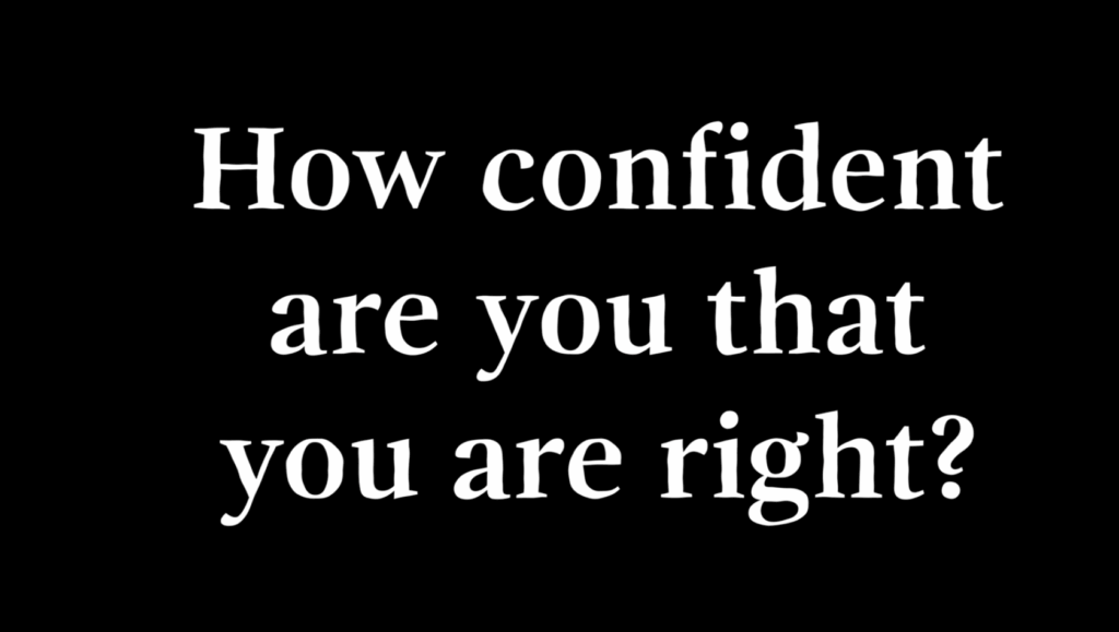 Why Overconfidence Is Our Most Dangerous Cognitive Bias