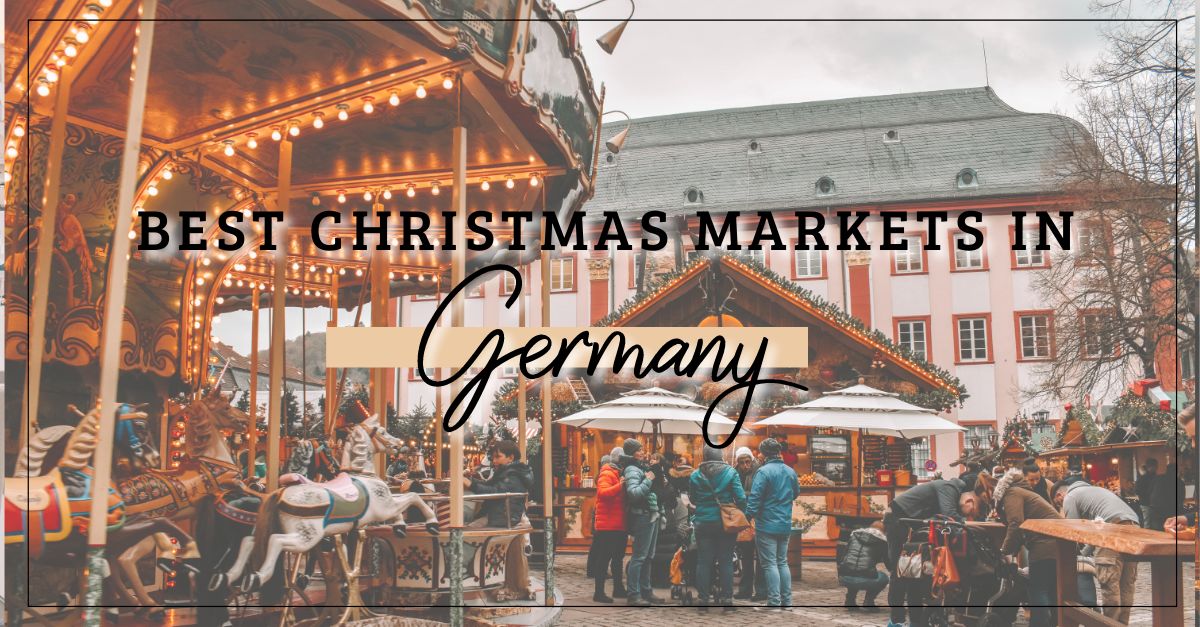 Best Christmas Markets in Germany