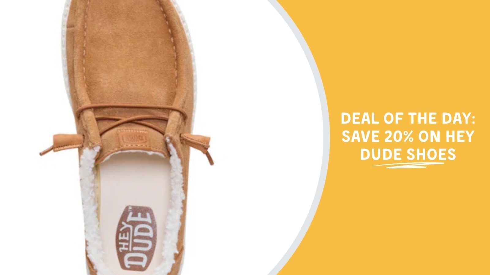Deal of the Day: Save 20% on Hey Dude Shoes